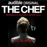 The Chef, by K. L. Slater