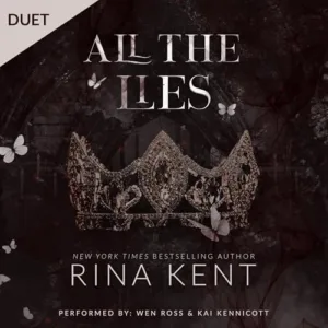All the Lies (Lies & Truths Duet, Book 1), by Rina Kent | Free Audiobook