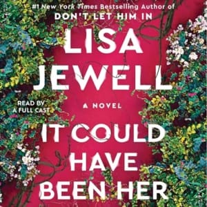 It Could Have Been Her, by Lisa Jewell | Free Audiobook