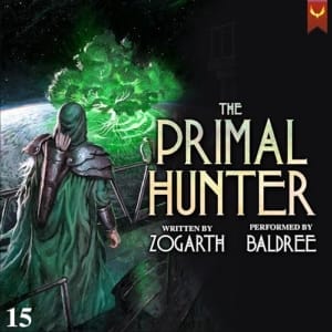 The Primal Hunter 15, by Zogarth | Free Audiobook