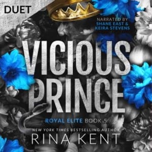 Vicious Prince (Royal Elite, Book 5), by Rina Kent | Free Audiobook