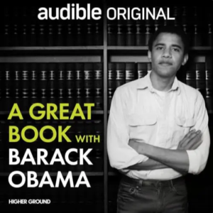 A Great Book with Barack Obama, by Barack Obama, Higher Ground | Free Audiobook