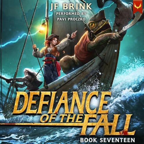 Defiance of the Fall 17, by TheFirstDefier, JF Brink | Free Audiobook