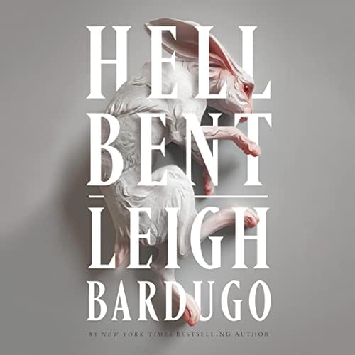 Hell Bent (Alex Stern 2), by Leigh Bardugo | Free Audiobook
