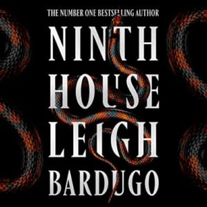Ninth House (Alex Stern 1), by Leigh Bardugo | Free Audiobook