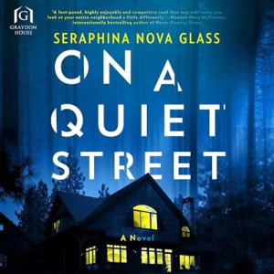 On a Quiet Street, by Seraphina Nova Glass | Free Audiobook