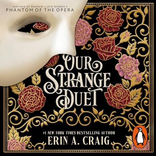 Our Strange Duet, by Erin A. Craig | Free Audiobook