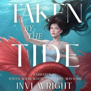 Taken by the Tide, by Invi Wright | Free Audiobook