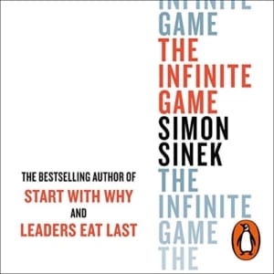 The Infinite Game, by Simon Sinek | Free Audiobook