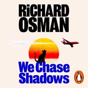 We Chase Shadows (We Solve Murders, Book 2), by Richard Osman | Free Audiobook