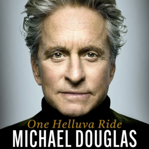 One Helluva Ride, by Michael Douglas | Free Audiobook