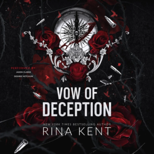 Vow of Deception (Deception Trilogy 1), by Rina Kent | Free Audiobook